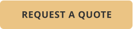 REQUEST A QUOTE