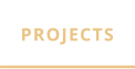 PROJECTS