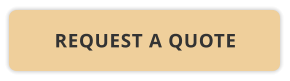 REQUEST A QUOTE